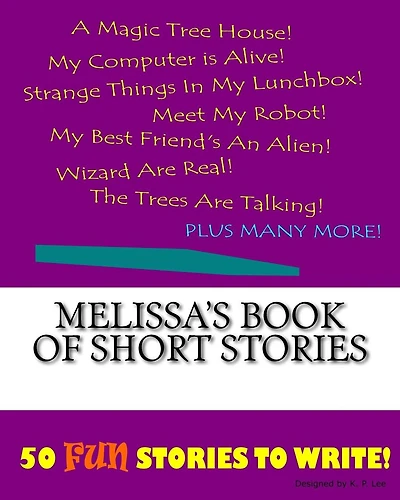 Melissa's Book Of Short Stories