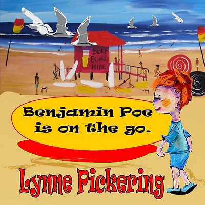 Benjamin Poe is on the Go: Benjamin Poe adventures