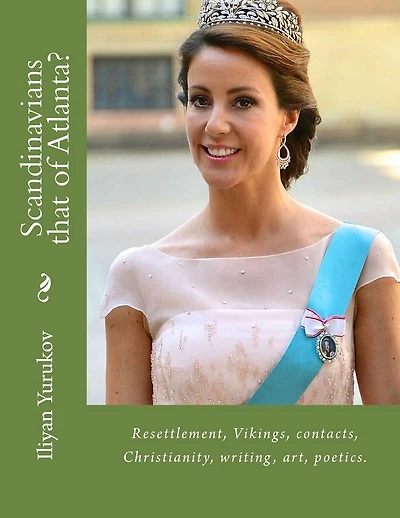 Scandinavians that of Atlanta?: Resettlement, Vikings, contacts, Christianity, writing, art, poetics.