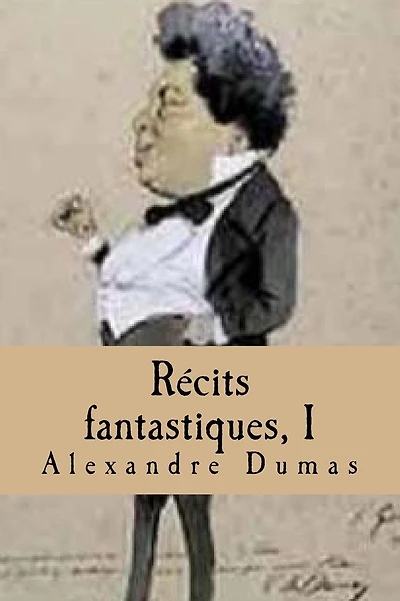 Recits fantastiques, I