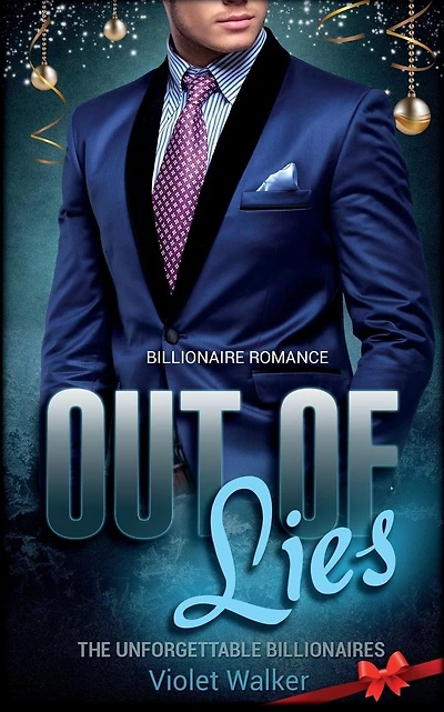 Billionaire Romance: Out of Lies