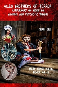 Catfurnado: Oh Meow No!, Zombies and Psychotic Women