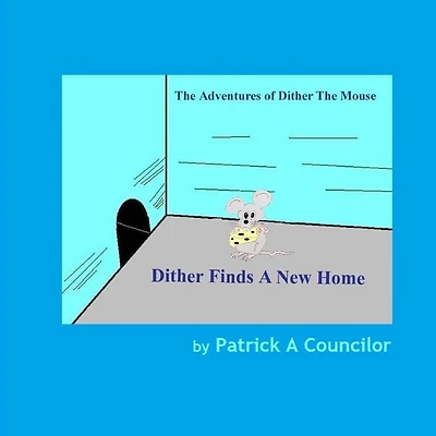 Dither Finds A New Home