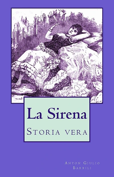 La Sirena: Storia vera