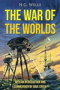 War of the Worlds: (Annotated)