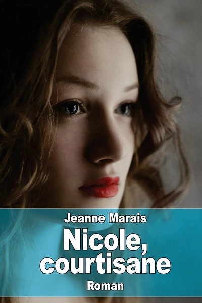 Nicole, courtisane
