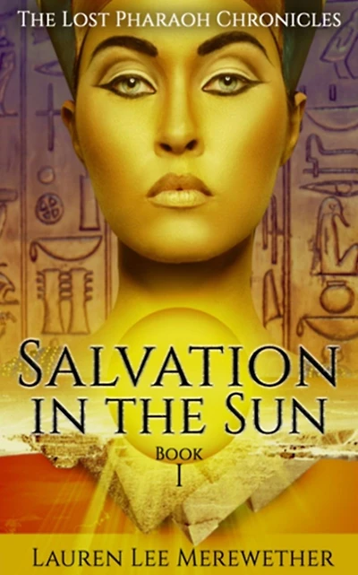 Salvation in the Sun: Book One