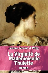 La Virginitï¿½ de Mademoiselle Thulette