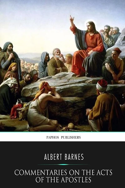 Commentaries on the Acts of the Apostles