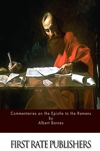 Commentaries on the Epistle to the Romans