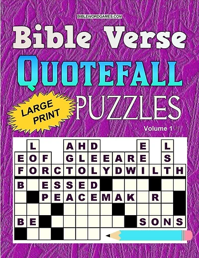 Bible Verse Quotefall Puzzles Vol.1: 60 New large print Bible verse drop quote or Fallen Phrase puzzles