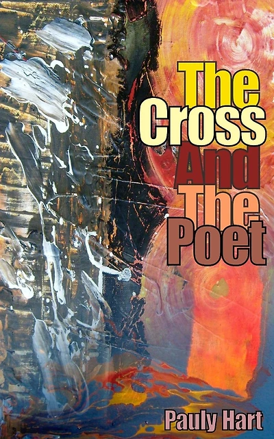 The Cross and The Poet