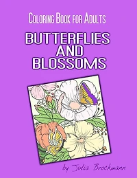 Butterflies and Blossoms: Coloring Book for Adults