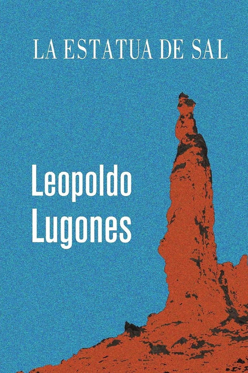La estatua de sal (Completo)
