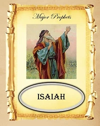 Major Prophets: Book of Isaiah