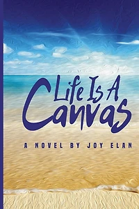 Life Is A Canvas