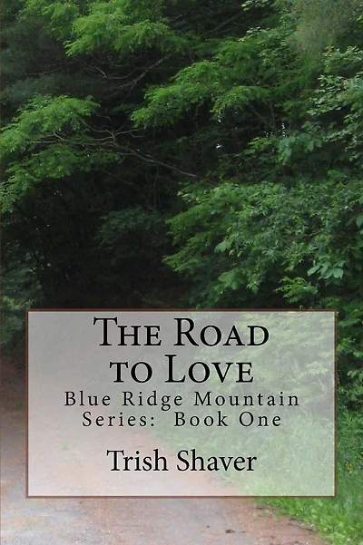 The Road to Love