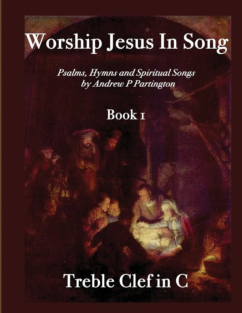 Worship Jesus In Song Treble Clef in C