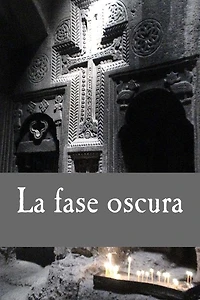 La fase oscura: Relato corto prï¿½logo de la serie Sin tregua