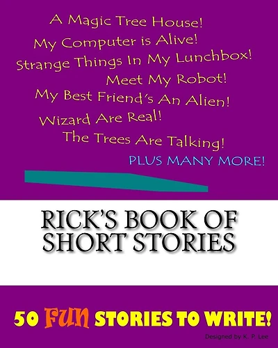 Rick's Book Of Short Stories