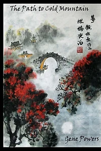 The Path to Cold Mountain: An American-Irish-Chinese-Philosophical-Romance-Murder Mystery