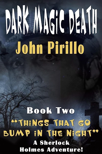 Dark Magic, Death: The Adventures of Sherlock Holmes