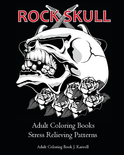 Rock Skull Adult Coloring Books: Stress Relieving Patterns: Day of the Dead, Dia De Los Muertos Coloring Pages, Sugar Skull Art Coloring Books, coloring books for adults relaxation, Meditation Coloring Book for adult