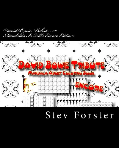 David Bowie Tribute: Mandala Adult Coloring Book Encore