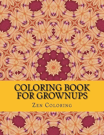 Coloring Book For Grownups: Deep Relaxation