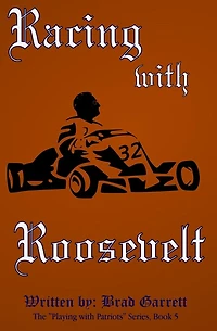 Racing with Roosevelt