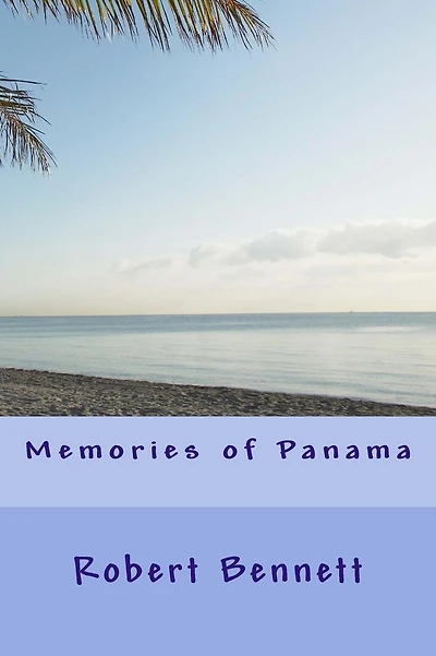 Memories of Panama
