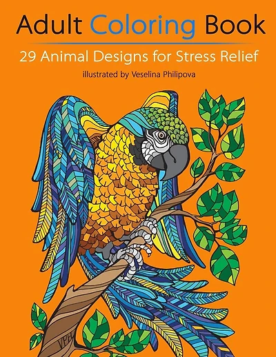 Adult Coloring Book: 29 Animal Designs for Stress Relief