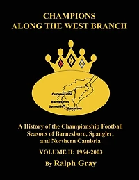 Champions Along the West Branch