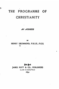 The Programme of Christianity, An Address