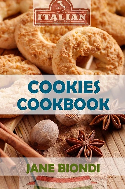 Cookies Cookbook: Tasty Cookies for Kids