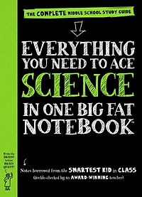 Everything You Need to Ace Science One Big Fat Notebook: The Complete Middle School Study Guide