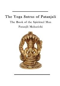 the Yoga Sutras of Patanjali: Book Spiritual Man