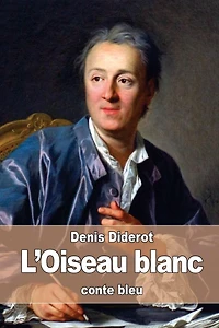 L'oiseau blanc: Conte bleu