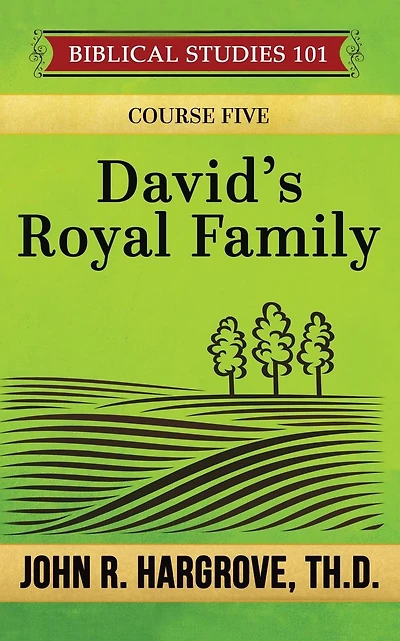 David's Royal Family: A Study of Chronicles