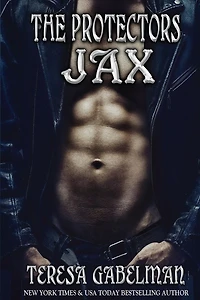 Jax (The Protectors Series) Book #8