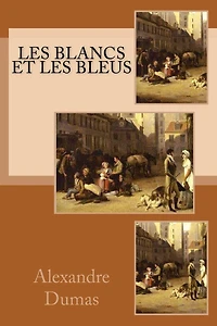 Les Blancs et les Bleus