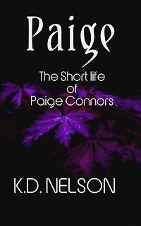 Paige: The Short Life of Paige Connors