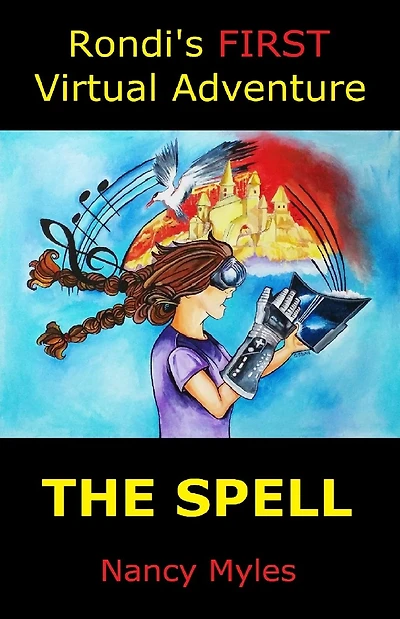 Rondi's FIRST Virtual Adventure: The Spell