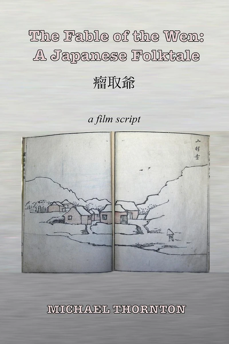 The Fable of the Wen: A Japanese Folktale
