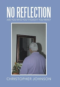 No Reflection: Are You Who Thought Were?