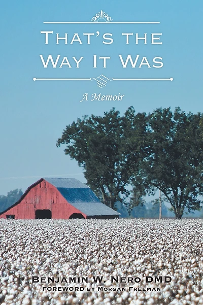That's the Way It Was: A Memoir
