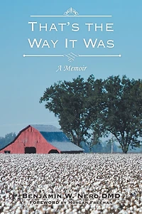 That's the Way It Was: A Memoir