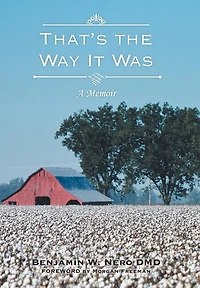 That's the Way It Was: A Memoir
