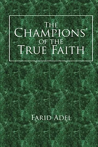 the Champions' of True Faith