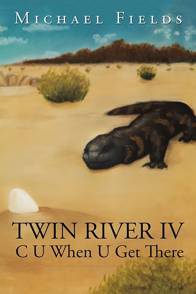 Twin River IV: C U When Get There